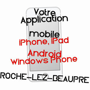 application mobile à ROCHE-LEZ-BEAUPRé / DOUBS