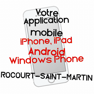application mobile à ROCOURT-SAINT-MARTIN / AISNE
