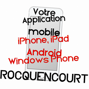 application mobile à ROCQUENCOURT / YVELINES