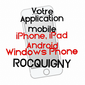 application mobile à ROCQUIGNY / PAS-DE-CALAIS