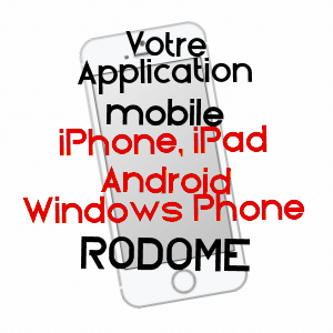 application mobile à RODOME / AUDE