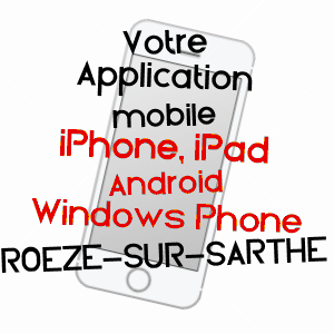 application mobile à ROéZé-SUR-SARTHE / SARTHE