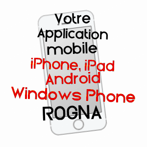 application mobile à ROGNA / JURA