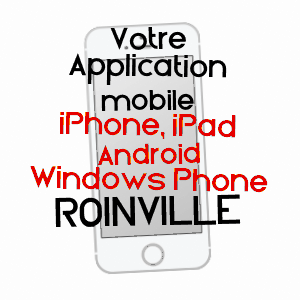 application mobile à ROINVILLE / EURE-ET-LOIR