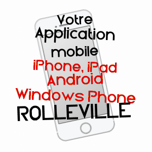 application mobile à ROLLEVILLE / SEINE-MARITIME