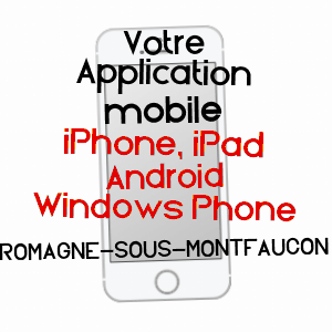 application mobile à ROMAGNE-SOUS-MONTFAUCON / MEUSE