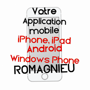 application mobile à ROMAGNIEU / ISèRE