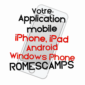 application mobile à ROMESCAMPS / OISE
