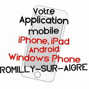 application mobile à ROMILLY-SUR-AIGRE / EURE-ET-LOIR