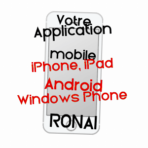 application mobile à RôNAI / ORNE