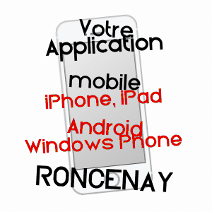 application mobile à RONCENAY / AUBE