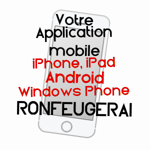 application mobile à RONFEUGERAI / ORNE