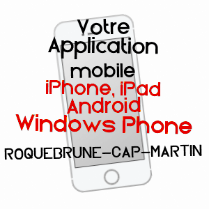 application mobile à ROQUEBRUNE-CAP-MARTIN / ALPES-MARITIMES