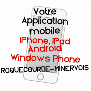 application mobile à ROQUECOURBE-MINERVOIS / AUDE