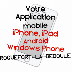application mobile à ROQUEFORT-LA-BéDOULE / BOUCHES-DU-RHôNE