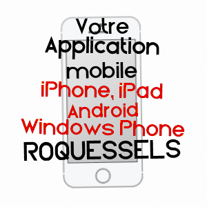 application mobile à ROQUESSELS / HéRAULT