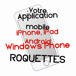 application mobile à ROQUETTES / HAUTE-GARONNE