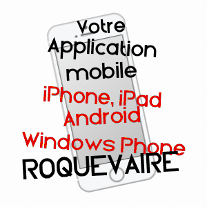 application mobile à ROQUEVAIRE / BOUCHES-DU-RHôNE