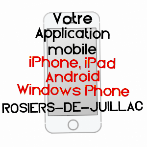 application mobile à ROSIERS-DE-JUILLAC / CORRèZE