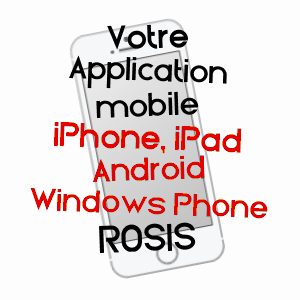 application mobile à ROSIS / HéRAULT