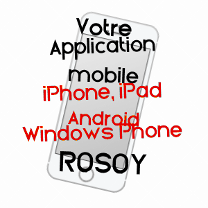 application mobile à ROSOY / OISE