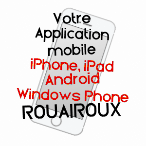 application mobile à ROUAIROUX / TARN