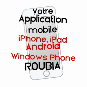 application mobile à ROUBIA / AUDE