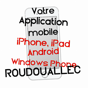 application mobile à ROUDOUALLEC / MORBIHAN