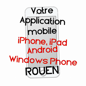 application mobile à ROUEN / SEINE-MARITIME