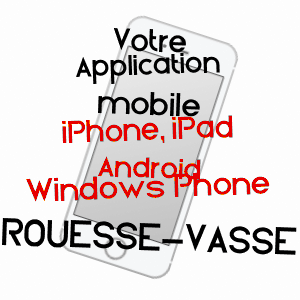 application mobile à ROUESSé-VASSé / SARTHE