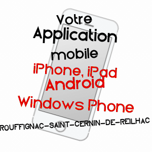 application mobile à ROUFFIGNAC-SAINT-CERNIN-DE-REILHAC / DORDOGNE