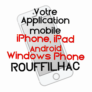 application mobile à ROUFFILHAC / LOT