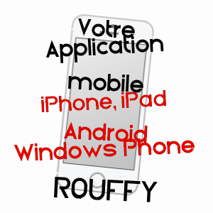 application mobile à ROUFFY / MARNE