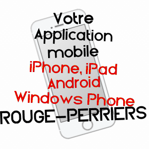 application mobile à ROUGE-PERRIERS / EURE