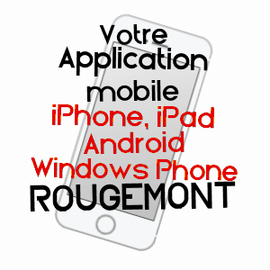 application mobile à ROUGEMONT / DOUBS