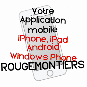 application mobile à ROUGEMONTIERS / EURE