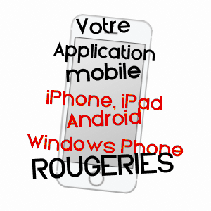 application mobile à ROUGERIES / AISNE