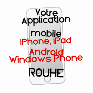 application mobile à ROUHE / DOUBS