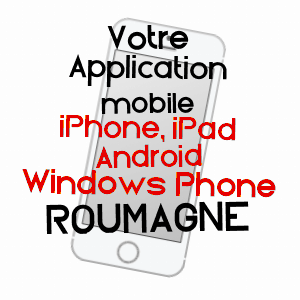 application mobile à ROUMAGNE / LOT-ET-GARONNE