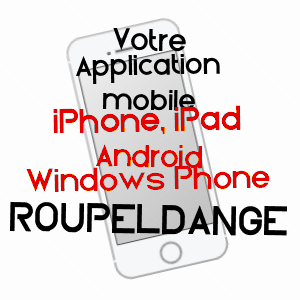 application mobile à ROUPELDANGE / MOSELLE