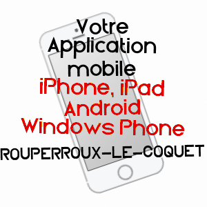 application mobile à ROUPERROUX-LE-COQUET / SARTHE