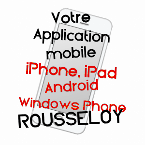 application mobile à ROUSSELOY / OISE