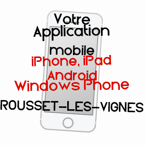 application mobile à ROUSSET-LES-VIGNES / DRôME