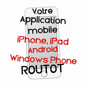 application mobile à ROUTOT / EURE