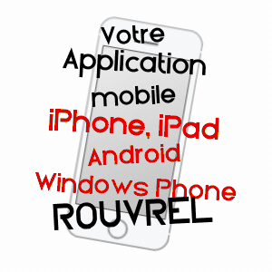 application mobile à ROUVREL / SOMME