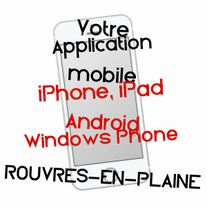 application mobile à ROUVRES-EN-PLAINE / CôTE-D'OR