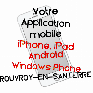 application mobile à ROUVROY-EN-SANTERRE / SOMME