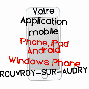 application mobile à ROUVROY-SUR-AUDRY / ARDENNES