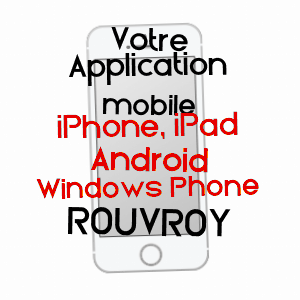 application mobile à ROUVROY / PAS-DE-CALAIS