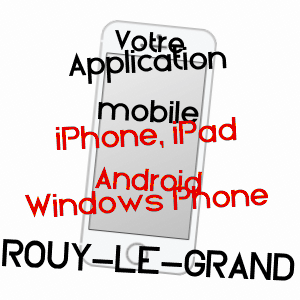 application mobile à ROUY-LE-GRAND / SOMME